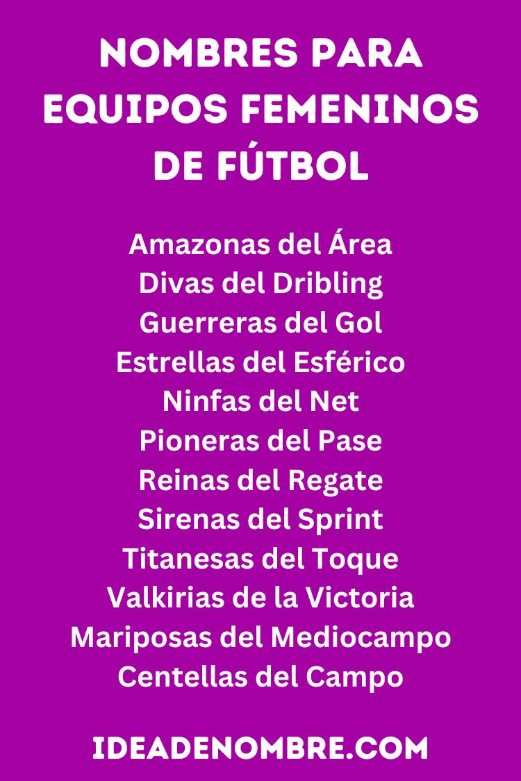 Nombres para Equipos Femeninos de Fútbol