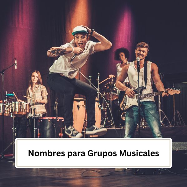 Nombres para Grupos Musicales