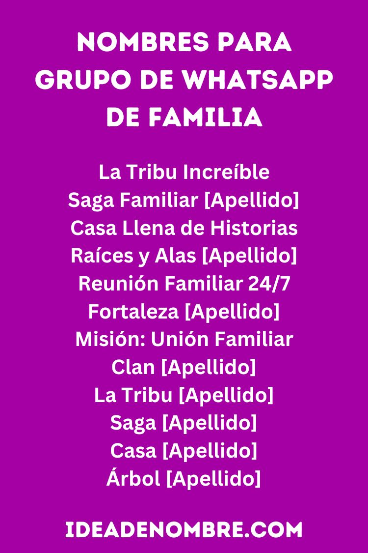 nombres para grupo de whatsapp de familia