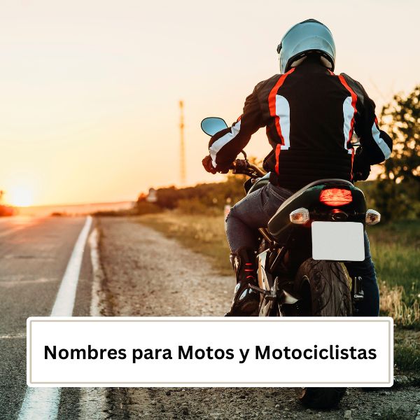 Nombres para Motos y Motociclistas
