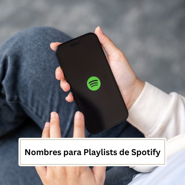 Nombres para Playlists de Spotify